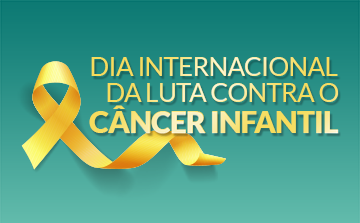 Dia Internacional de Luta Contra o Câncer Infantil