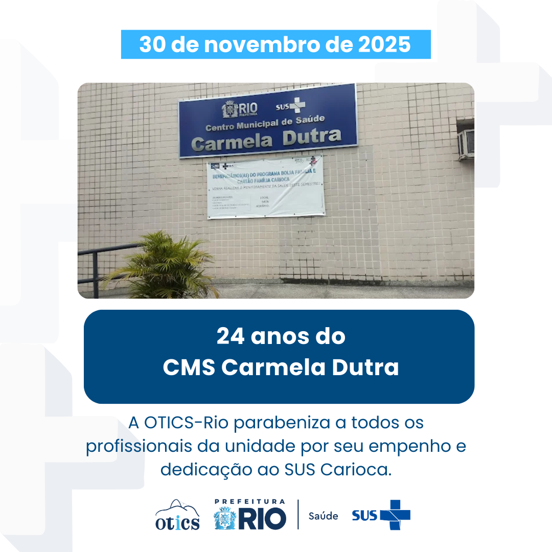 Aniversário do CMS Carmela Dutra