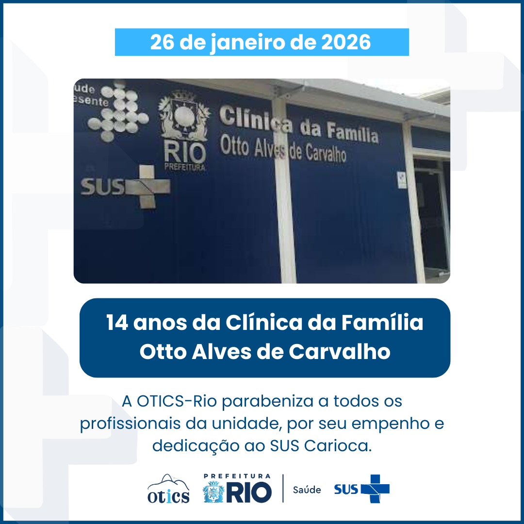 Aniversário da Clínica da Família Otto Alves de Carvalho