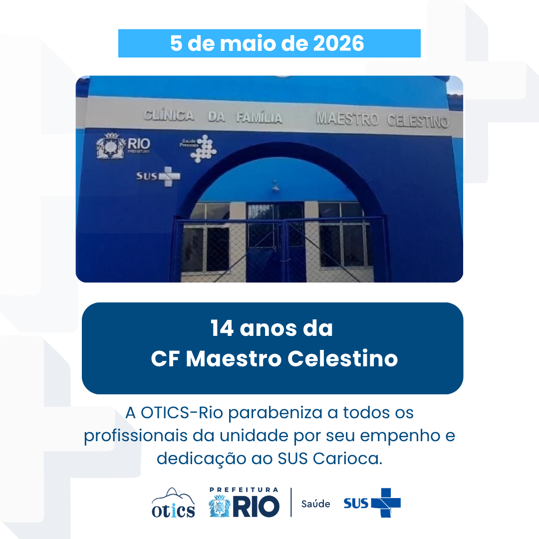 Aniversário da Clínica da Família Maestro Celestino