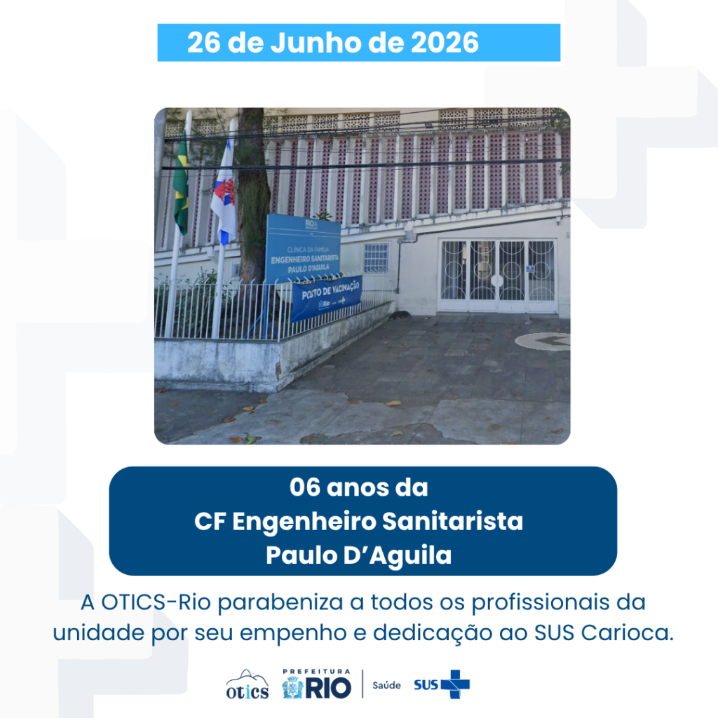Aniversário da Clínica da Família Engenheiro Sanitarista Paulo D'Aguila